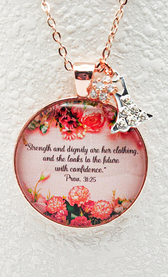 Strong and Confident Woman / Proverbs 31:25 / Bible verse necklace / Rose gold charm