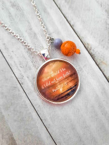 Psalm 27:13 Bible Verse Necklace / Where Would I Be If I Did Not Have Faith?