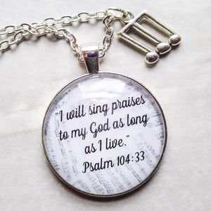 Shouting and Praising my God / Bible verse necklace / Psalm 104:33